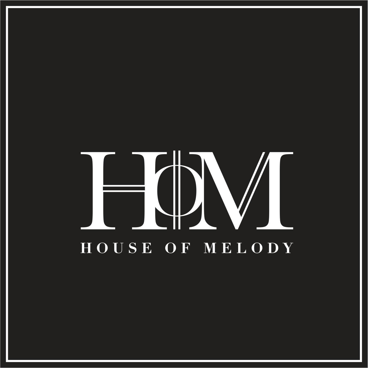 House of Melody